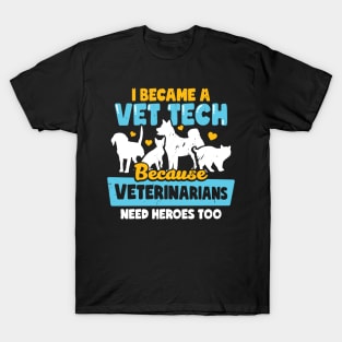 Vet Tech Veterinarian Technician Gift T-Shirt